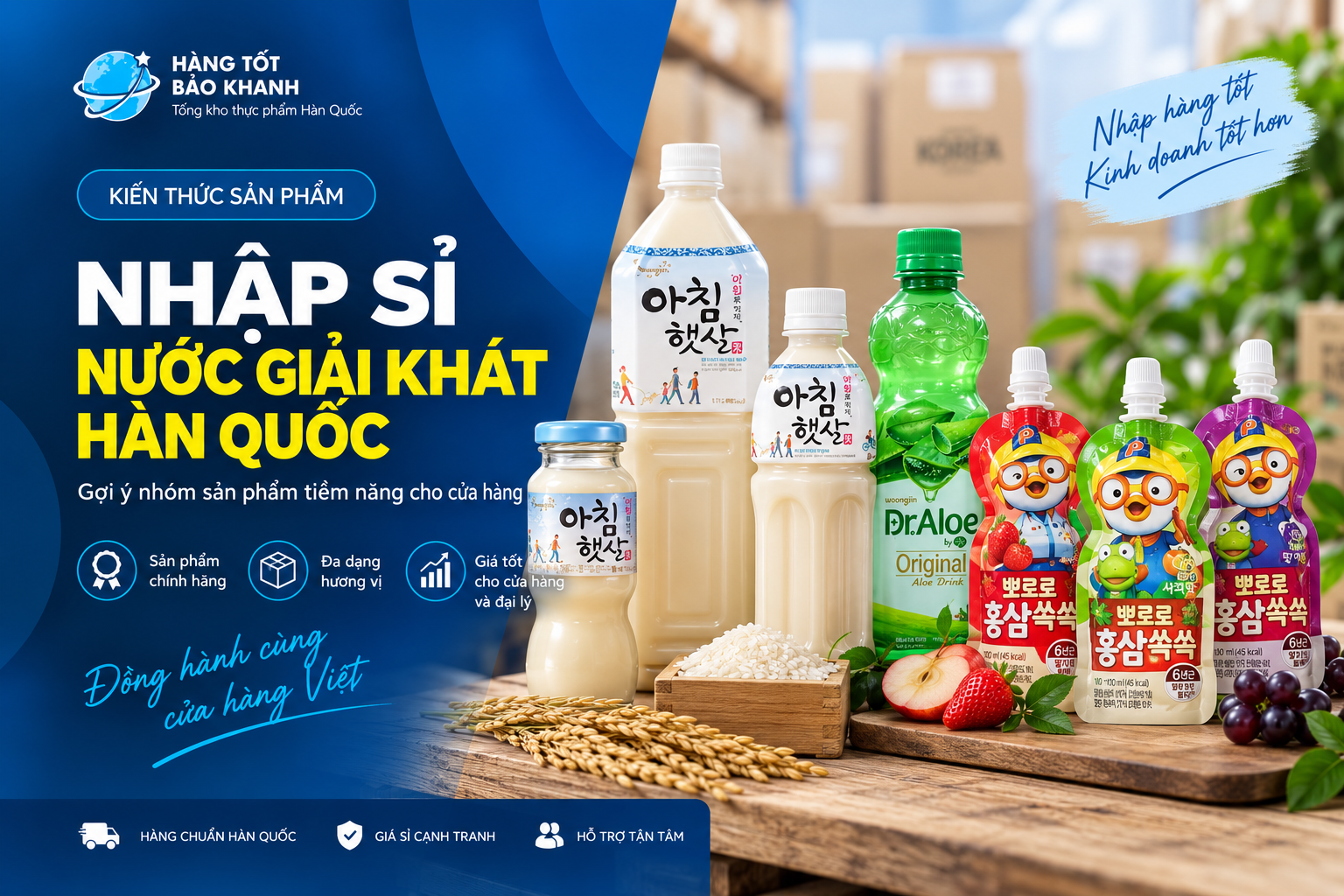 Nước giải khát Hàn Quốc nhập sỉ: Cách chọn sản phẩm theo mô hình kinh doanh